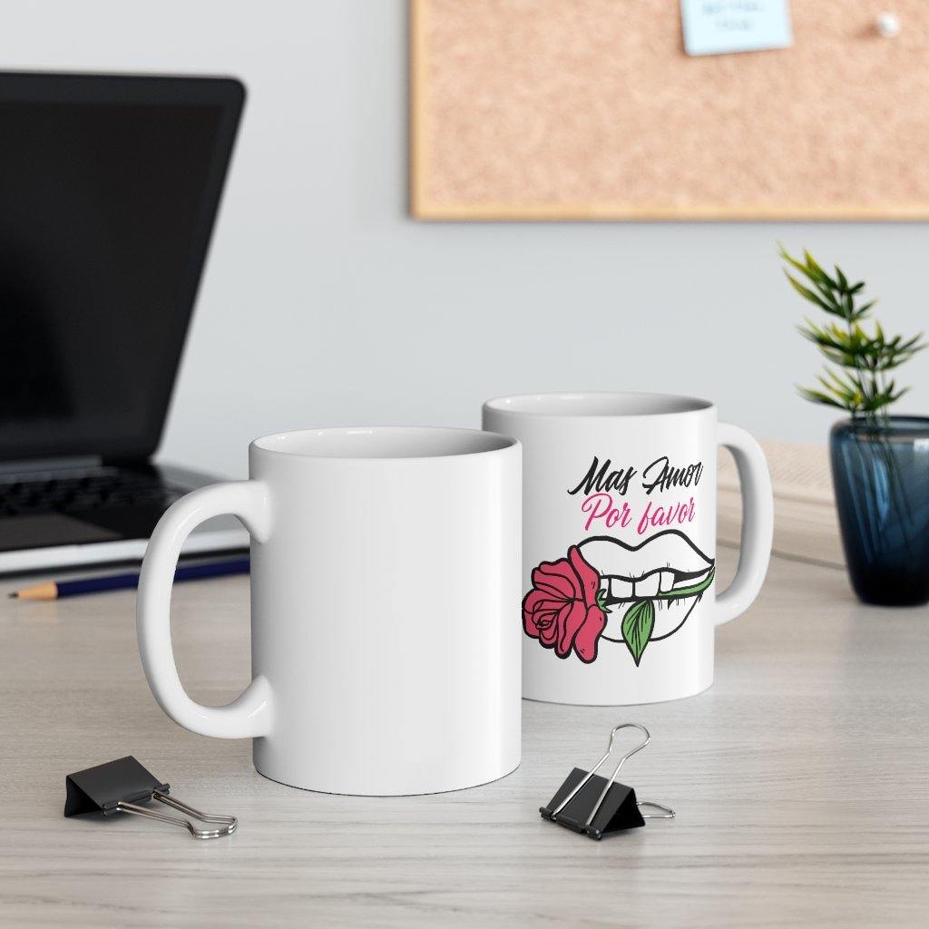 Mas Amor Por Favor Mug - SelHope Fashion