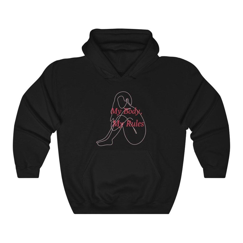 My Body, My Rules Hoodie - SelHope Fashion